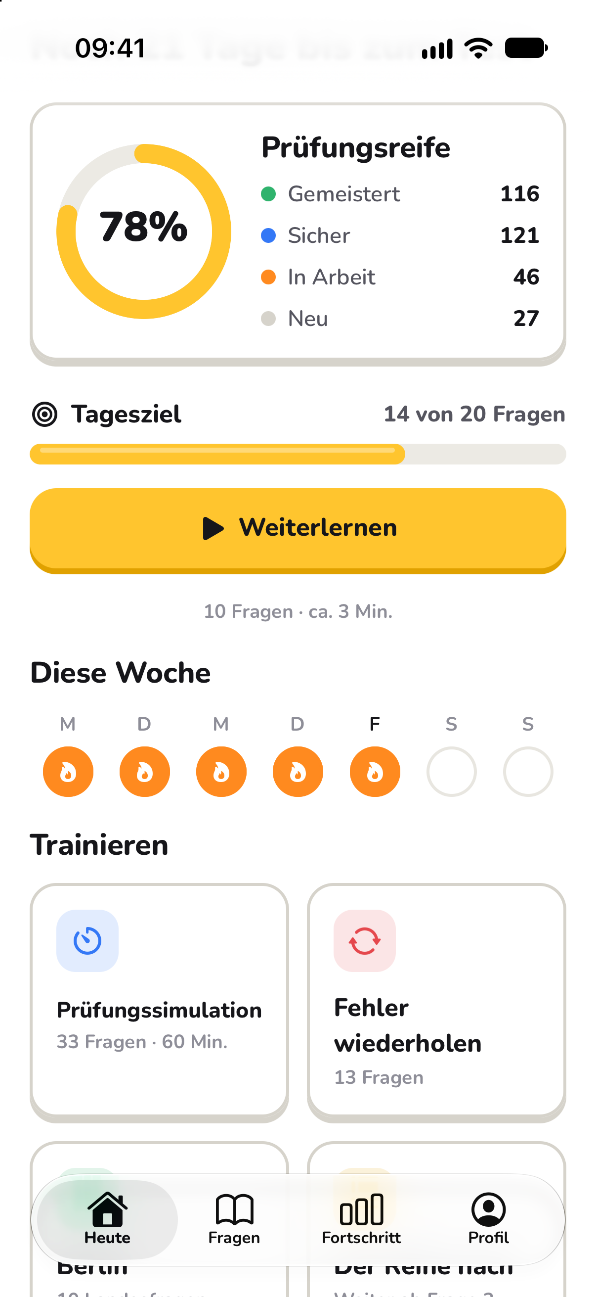 Startbildschirm der App mit Prüfungsreife, Tagesziel und Wochenübersicht